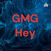 GMG Hey
