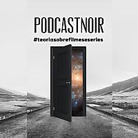 Podcast Noir