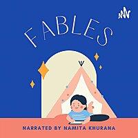 Fables by Namita Khurana