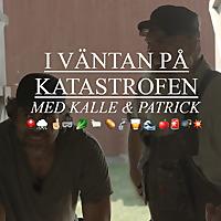 I väntan på katastrofen