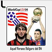 Aquel verano búlgaro del 94