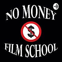 No Money Film School
