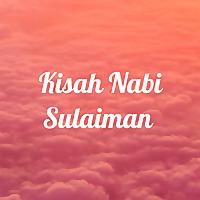 Kisah Nabi Sulaiman