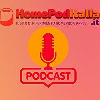 HomepodItalia PoDCast