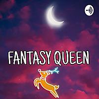 FANTASY QUEEN