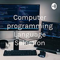 Computer programming Language Selection