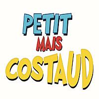 Petit mais Costaud
