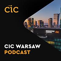 CIC Warsaw Podcast