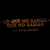 Lo que no sabías, que no sabías
