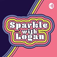 Sparkle with Logan: Conversations with a 4 year old in a Pandemic