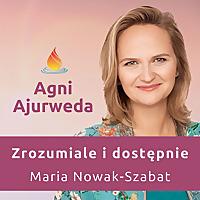 Agni Ajurweda zrozumiale i dostępnie