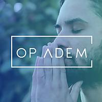 Op Adem • Meditatie, ademhaling, ontspanning