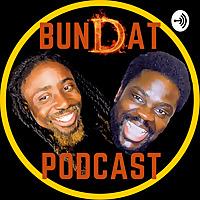 BunDat Podcast