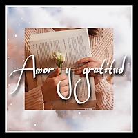 Amor y gratitud