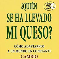 Quien Se Ha Llevado Mi Queso