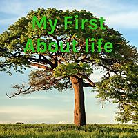 My First About life
