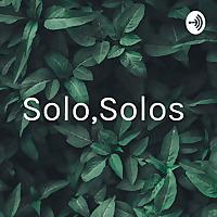 Solo,Solos 💔