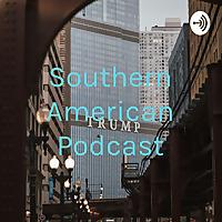 Southern American Podcast