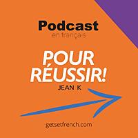 Podcast en français pour réussir! (TEF, DELF, TCF)