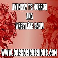 Anthony T's Horror and Wrestling Show