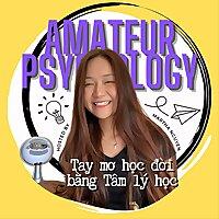 Amateur Psychology - Tay mơ học đời bằng Tâm lý học