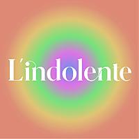 L’Indolente