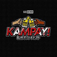 KAMPAY! Podcast
