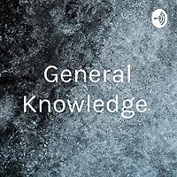 General Knowledge