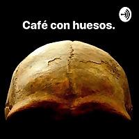 Café Con Huesos.