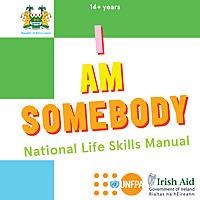 I am somebody (Life skills 14-19)
