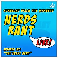 NRL: Nerds Rant Live