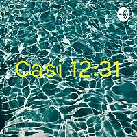 Casi 12:31
