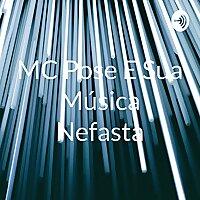 MC Pose E Sua Música Nefasta