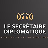 Le Secrétaire Diplomatique