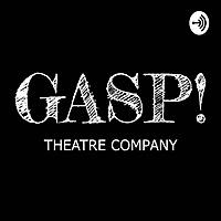 GASP! Unmasked