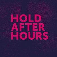 Hold After Hours