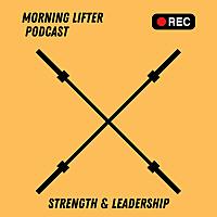 Morning Lifter