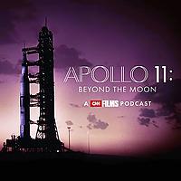 Apollo 11: Beyond the Moon