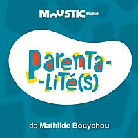 PARENTALITÉ(S) - Éduquer c'est comprendre.