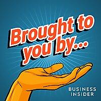 Brought to you by...