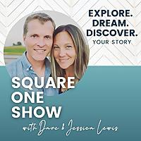 Square One Show: Explore. Dream. Discover.