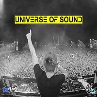 Universe of Sound - Deep, Future, Progressive, Big Room House, Trance, Trap, DnB. FRESH HOT DANCE MIX.