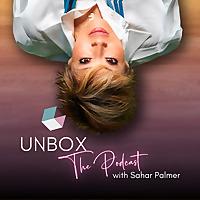 Unbox The Podcast