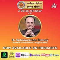Words of Wisdom - Dr Subramanian Swamy