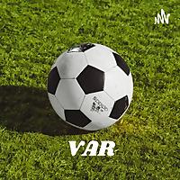 VAR - Völlig Ahnungslos Rumlabern
