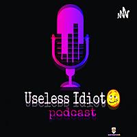 Useless Idiot