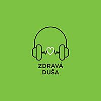 ZDRAVÁ DUŠA