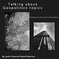 Talking about geopolitics topics