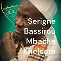 Serigne Bassirou Mbacke Khelcom