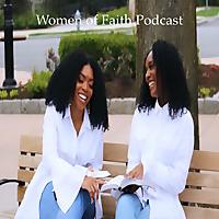 Women of Faith Podcast